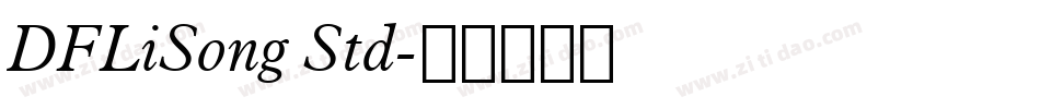 DFLiSong Std字体转换
